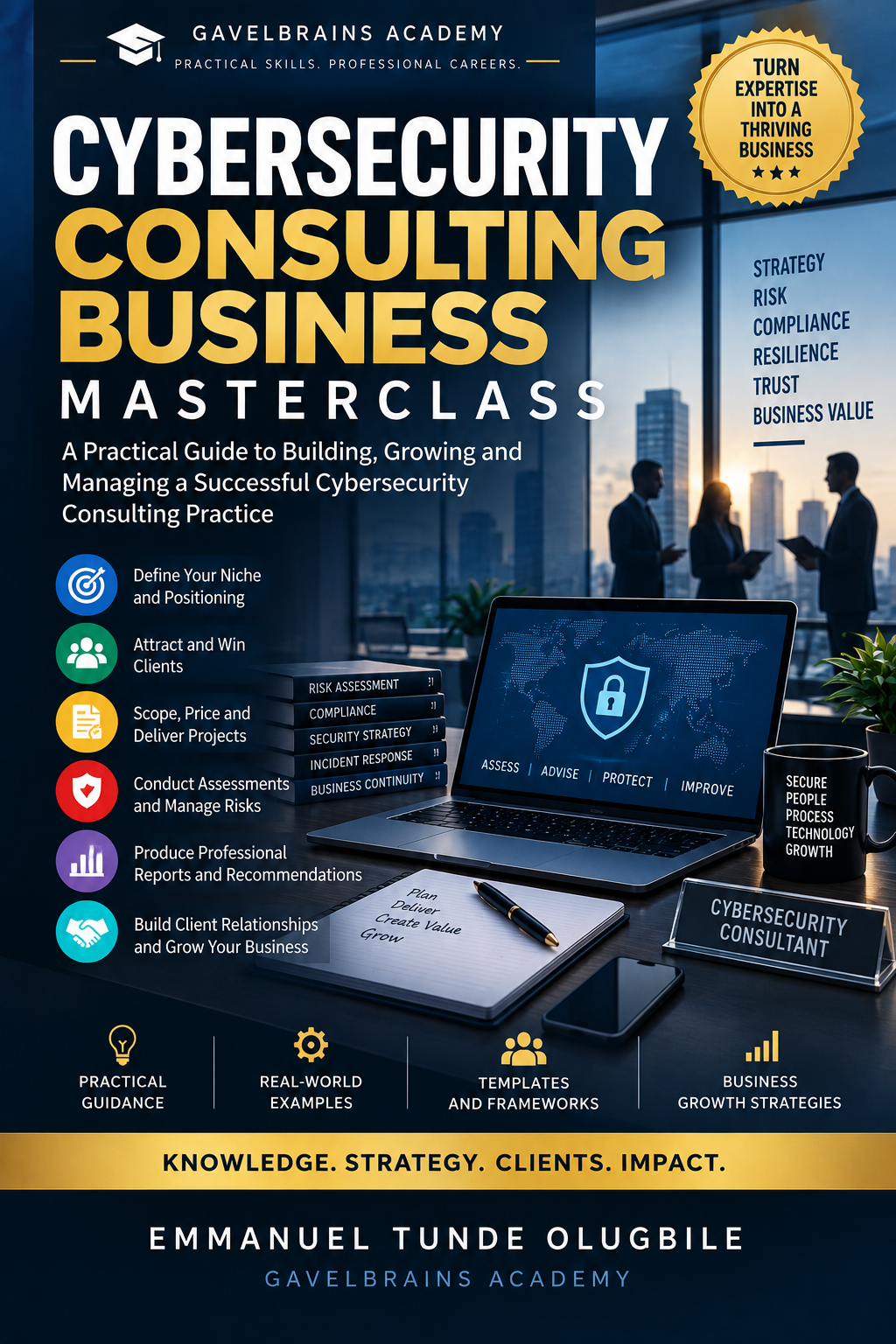 Cybersecurity Consulting Business Masterclass cover